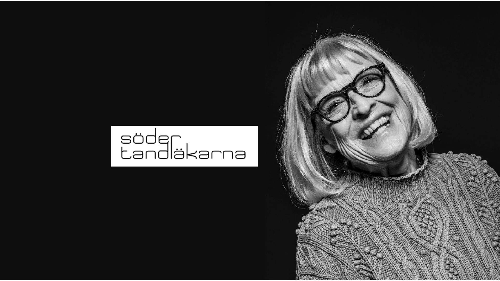 En kvinna med glasögon bredvid texten "Södertandläkarna"